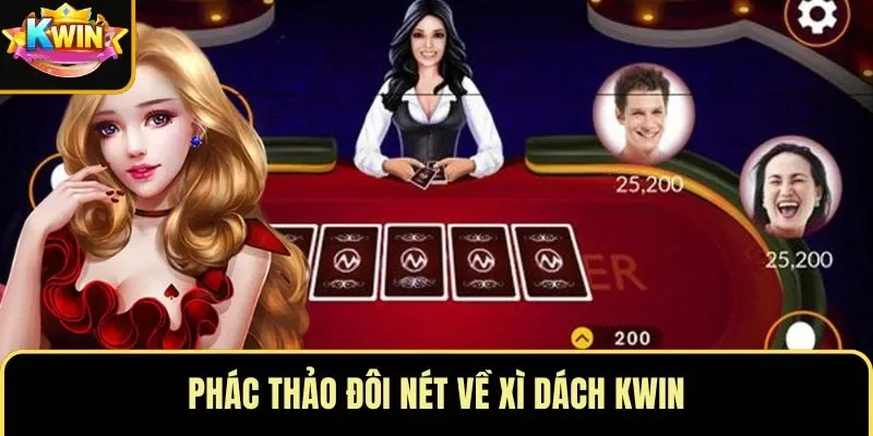 Phác thảo đôi nét về xì dách KWIN